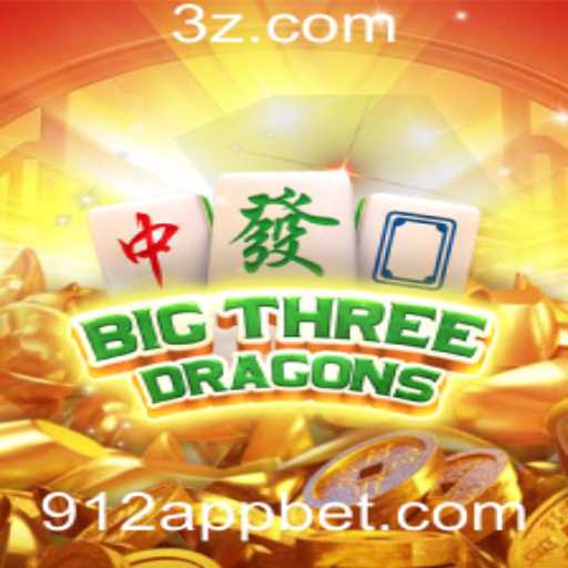 Explorando o BigThreeDragons: Um Guia Completo sobre o Jogo e o 912 bet app